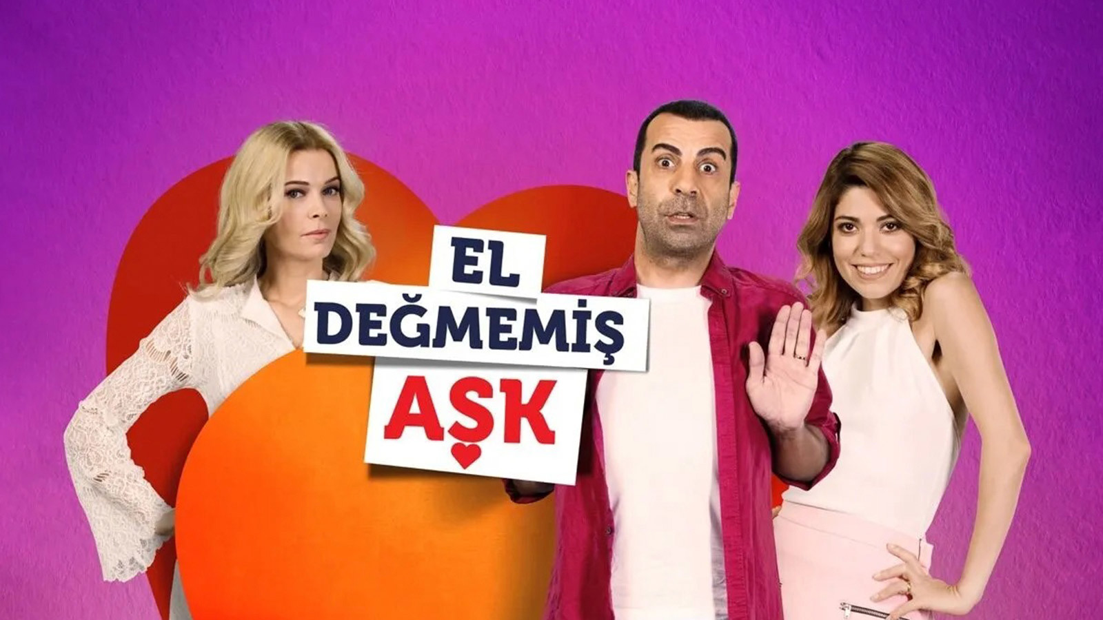 El Değmemiş Aşk