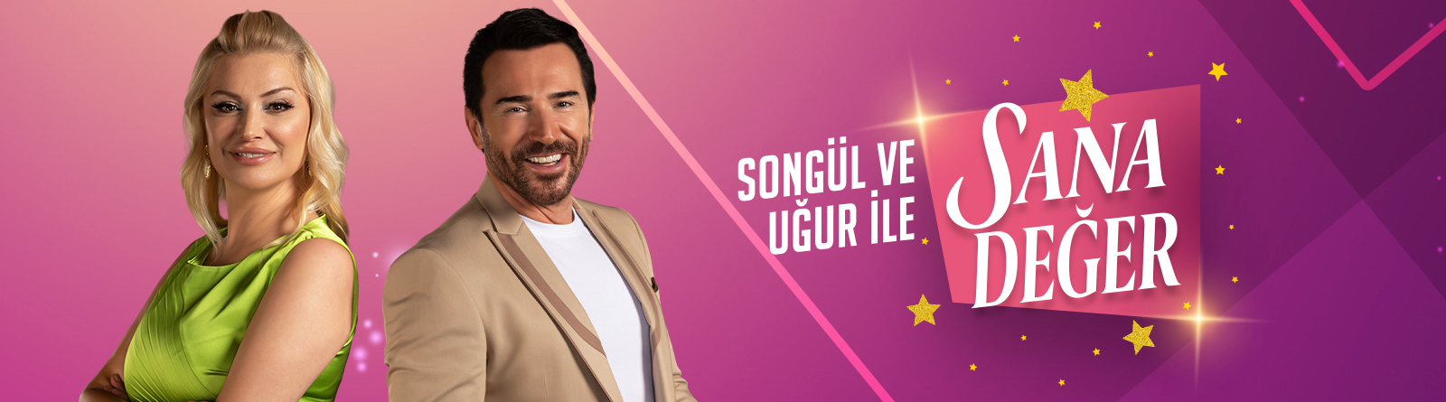 Songül ve Uğur ile Sana Değer