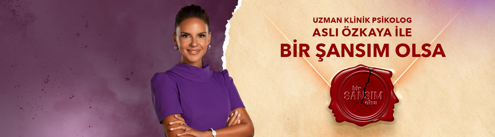 Aslı Özkaya İle Bir Şansım Olsa Aslı Özkaya İle Bir Şansım Olsa