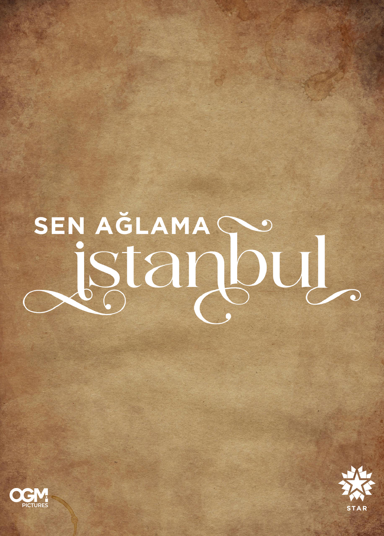 Sen Ağlama İstanbul