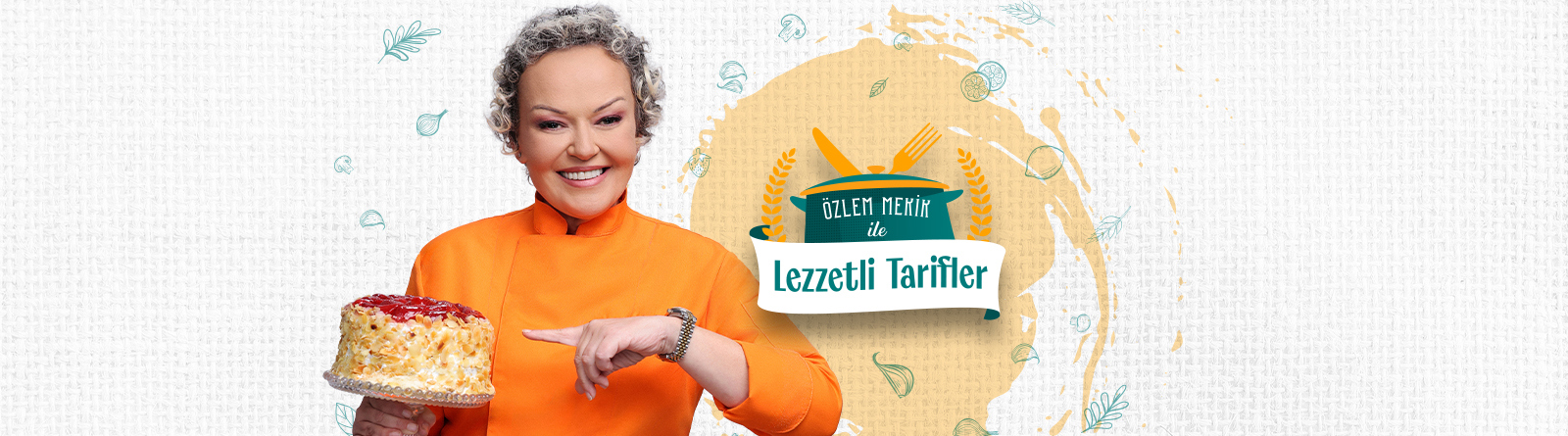 Özlem Mekik ile Lezzetli Tarifler