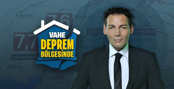 Vahe Deprem Bölgesinde