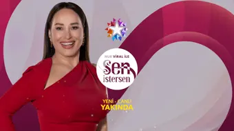 Nur Viral ile Sen İstersen Tanıtım