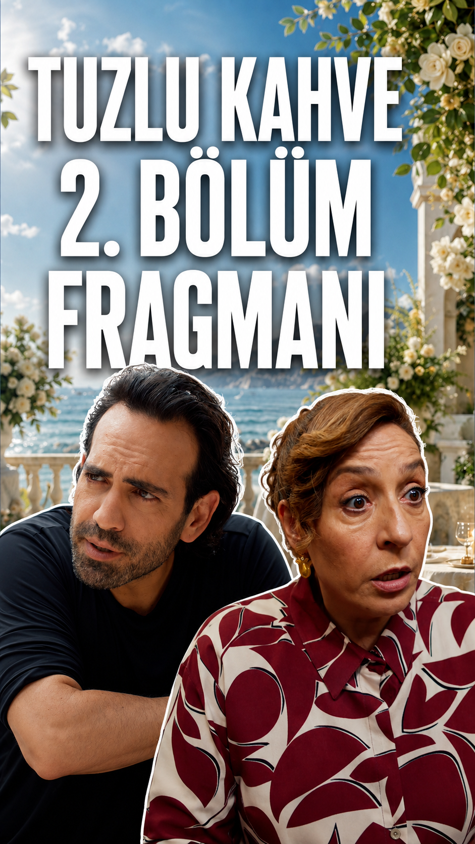 Tuzlu Kahve 2. Bölüm Fragmanı