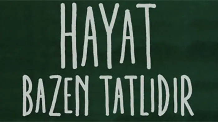 Hayat Bazen Tatlıdır - Kim Kimdir?