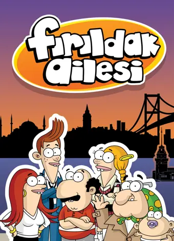 Fırıldak Ailesi Fırıldak Ailesi
