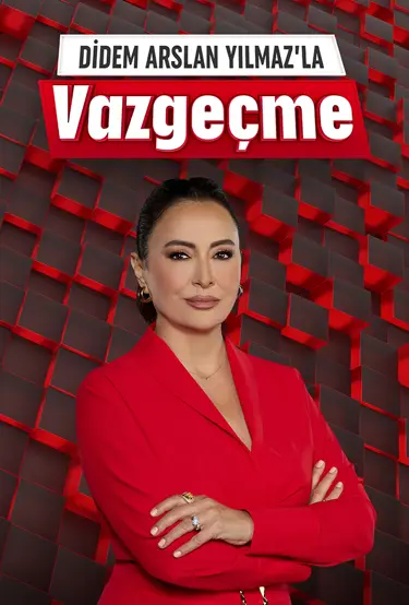 Didem Arslan Yılmaz'la Vazgeçme