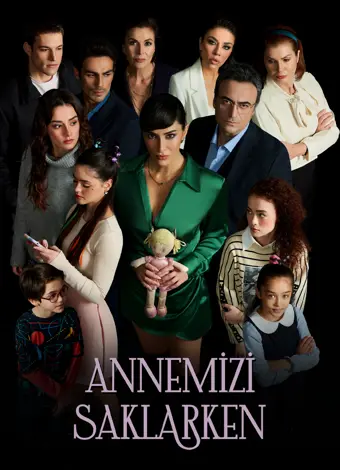 Annemizi Saklarken Annemizi Saklarken
