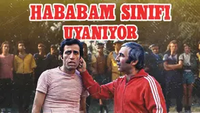Hababam Sınıfı Uyanıyor