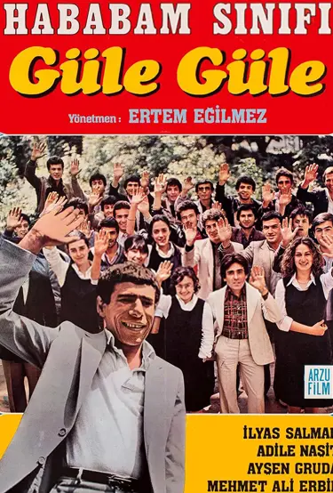 Hababam Sınıfı Güle Güle
