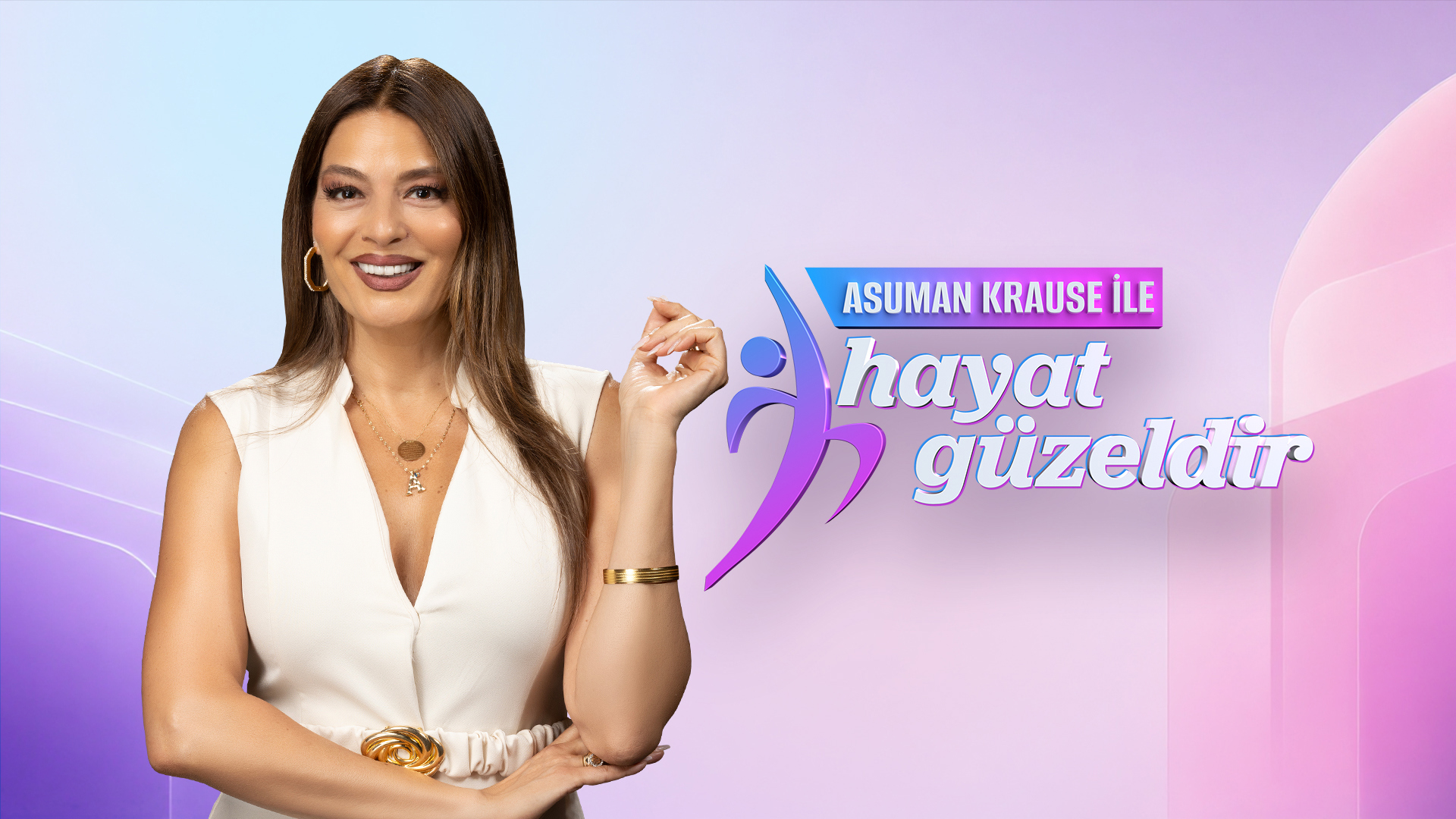 Asuman Krause ile Hayat Güzeldir