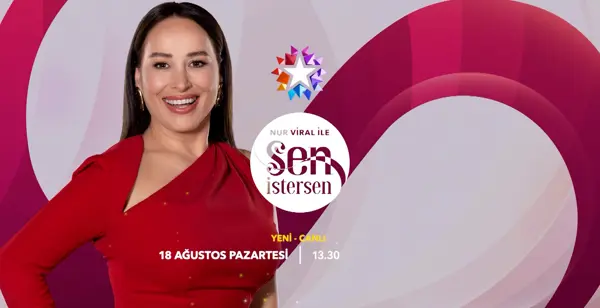 Nur Viral ile Sen İstersen - Tanıtım | 18 Ağustos Pazartesi Star'da Başlıyor