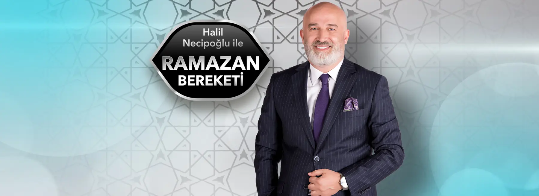 Halil Necipoğlu ile Ramazan Bereketi