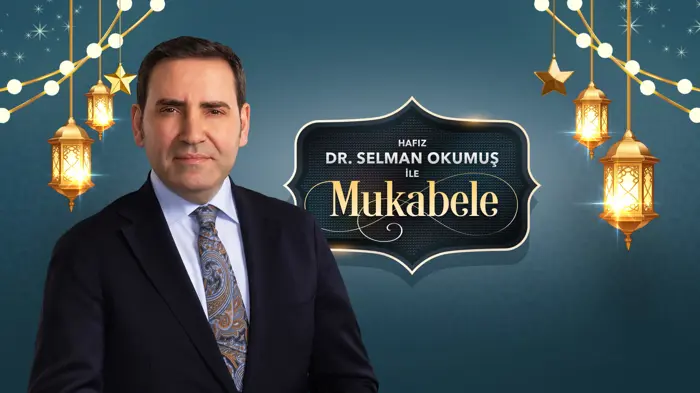 HAFIZ DR. SELMAN OKUMUŞ İLE  RAMAZAN COŞKUSU STAR’DA!