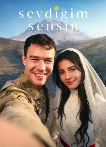 Sevdiğim Sensin Sevdiğim Sensin