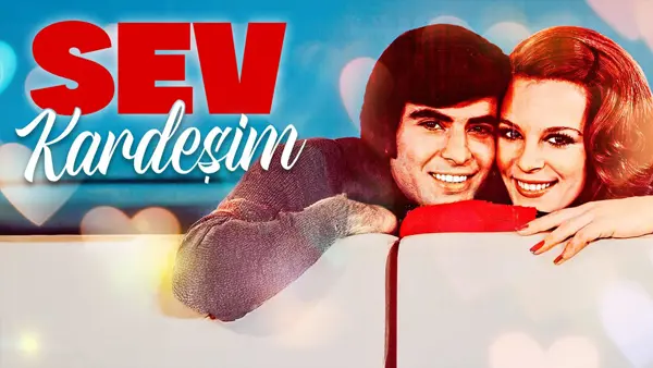 Sev Kardeşim