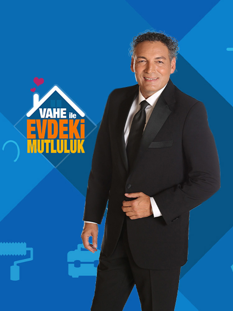 Vahe ile Evdeki Mutluluk